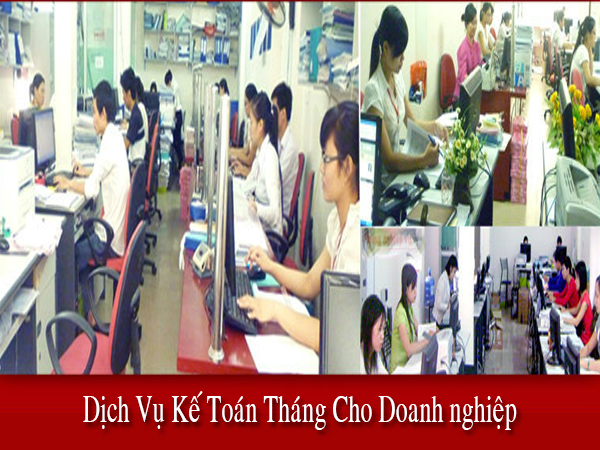 Dịch vụ kế toán hàng tháng cho doanh nghiệp